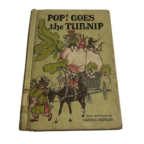Vintage Book. Pop! Goes The Turnip. Story And Pictures By Harold Berson 1966 - Picture 1 of 9
